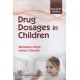 Drug Doses in Children - Meharban Singh